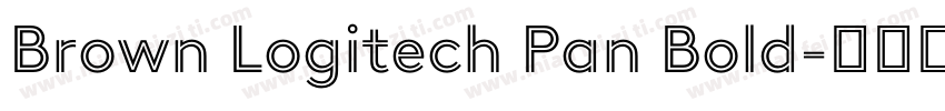 Brown Logitech Pan Bold字体转换